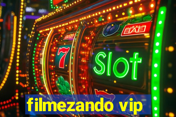 filmezando vip